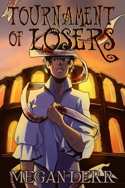 Tournament of Losers (Legacy of Charlet 1)