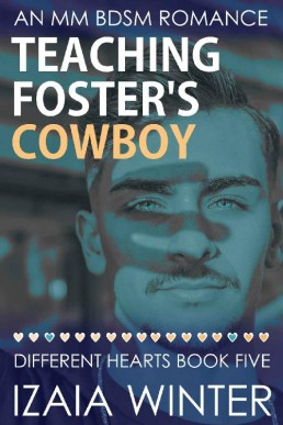 Teaching Foster's Cowboy (Different Hearts Book 5)