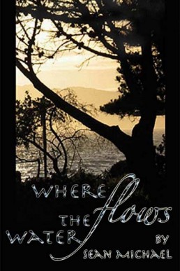 Where Flows the Water (886)