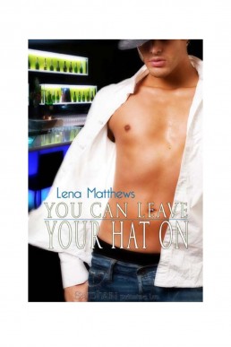 You Can Leave Your Hat On (752)