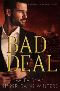 Bad Deal (Belikov Crime Family #1)