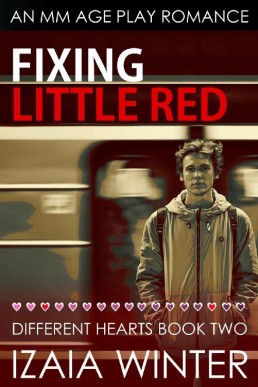 Fixing Little Red (Different Hearts Book 2)