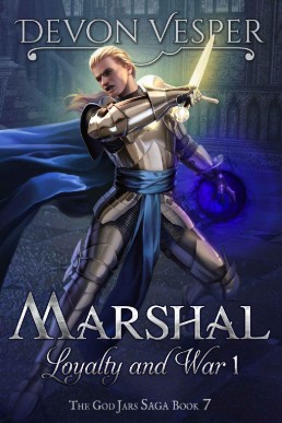 Marshal_ Loyalty and War 1 (The God (1781)