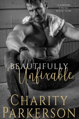 Beautifully Unfixable (Candied Crus (1861)