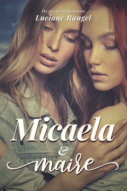 Micaela&Maire