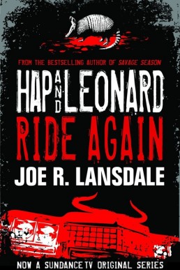 Hap and Leonard Ride Again (1808)