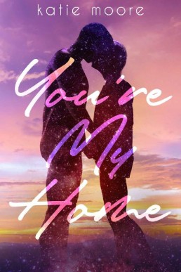 You're My Home