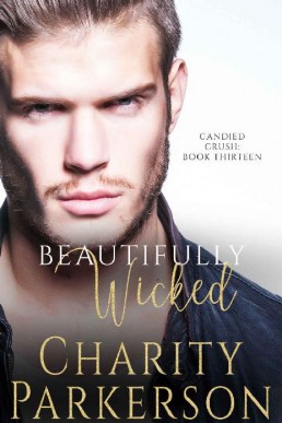 Beautifully Wicked (Candied Crush B (1860)
