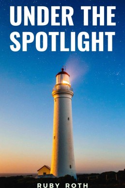 Under the Spotlight