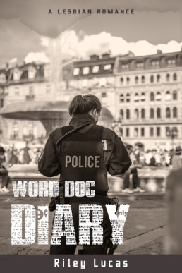 Word Doc Diary: A lesbian romance (Stalking Evil Book 2)