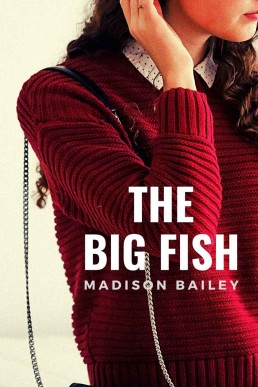 The Big Fish