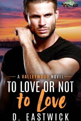 To Love or Not to Love… (Valleywood #1) Multi-author 16 book series