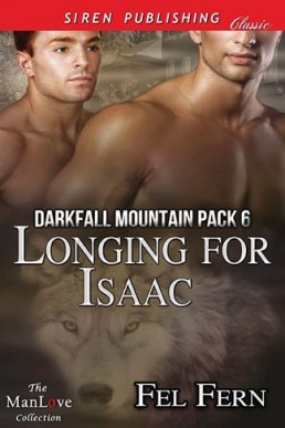 Longing for Isaac [Darkfall Mountai (1137)