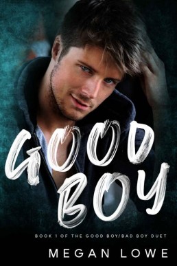 Good Boy (Good Boy/Bad Boy Duet #1) (1088)