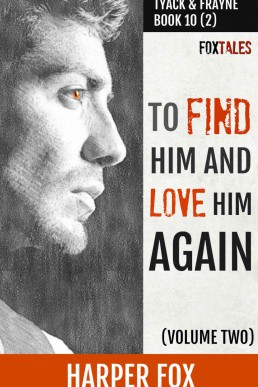 To Find Him and Love Him Again (Vol. 2)