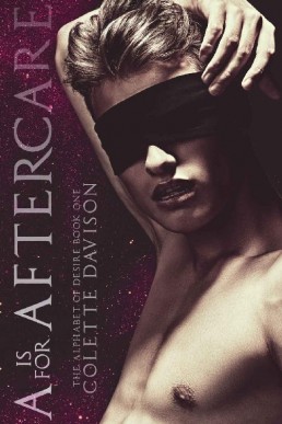 A is for Aftercare (The Alphabet of Desire #1) (1437)