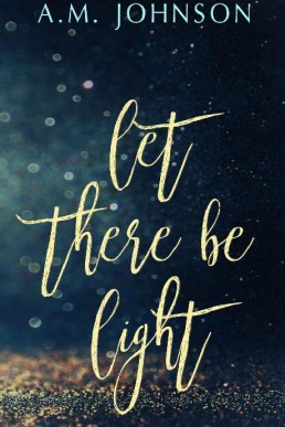 Let There Be Light (Twin Hearts #1) (973)