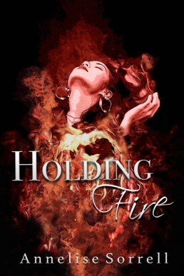 Holding Fire