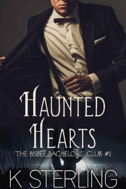 Haunted Hearts (The Bisbee Bachelor (517)