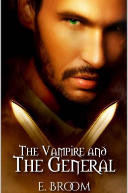 The Vampire and the General (The Vampire 2)