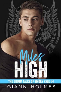 Miles High (The Grimm Tales of Smoky Vale 4)