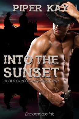 Into the Sunset (The Eight Second C (310)