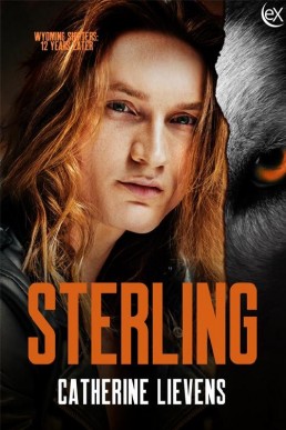 Sterling (Wyoming Shifters: 12 Years Later #5)