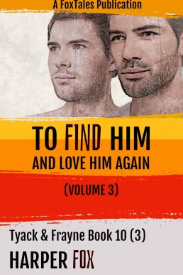 To Find Him and Love Him Again (Vol. 3)
