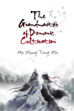 The Grandmaster of Demonic CultIvation (web version, ch 126) (373)