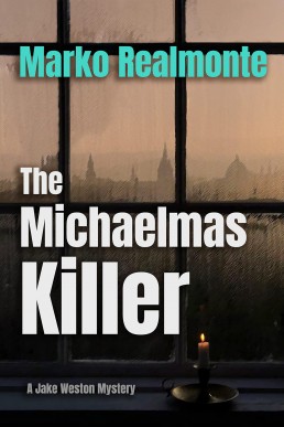 The Michaelmas Killer (Jake Weston Mystery Series #3)