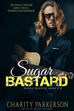 Sugar Bastard (Sugar Daddies Book 6 (324)