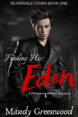 Finding His Eden (Silverdale Coven Book 1)