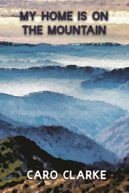 My Home is on the Mountain