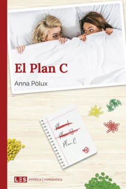 El Plan C (Spanish Edition) (1578)