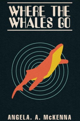 Where the Whales Go (21)