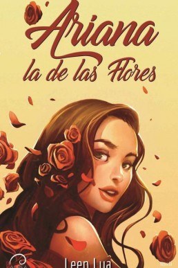 Ariana la de las Flores
