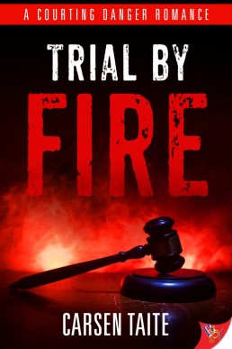 Trial by Fire (Courting Danger Romance #1)