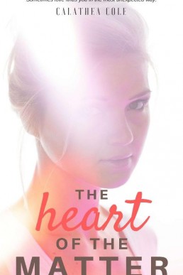 The Heart of the Matter