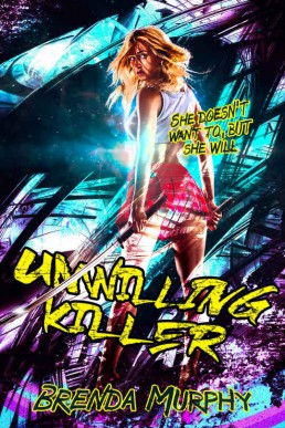 Unwilling Killer