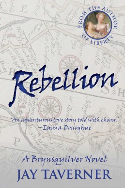Rebellion (The Brynsquilver Novels Book 1)