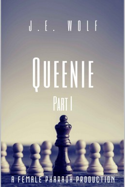 Queenie: Part I
