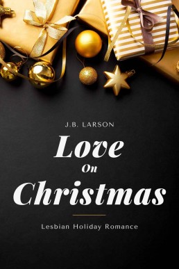 Love on Christmas (FF Holiday Romance #1)