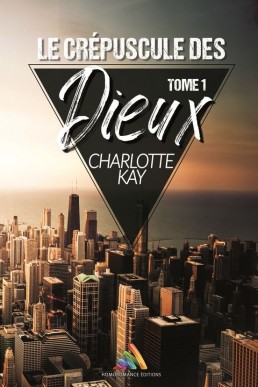Le crépuscule des Dieux - Tome 1 (French Edition)
