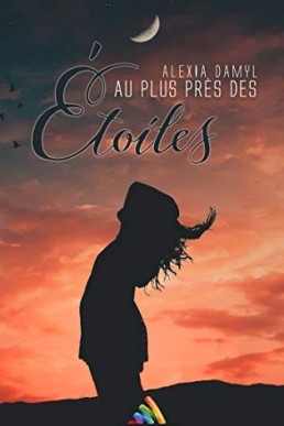 Au plus près des étoiles