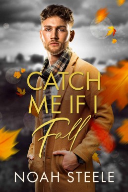 Catch Me If I Fall