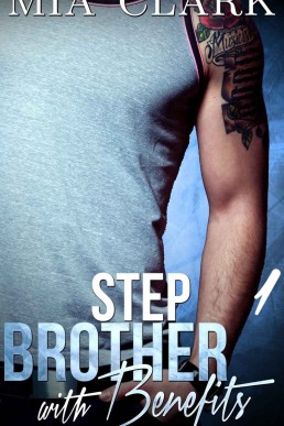Stepbrother With Benefits 1 (Stepbr (1730)