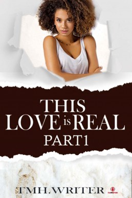 This Love is Real Book 1: Part 1 (This Love Is Real) (1746)