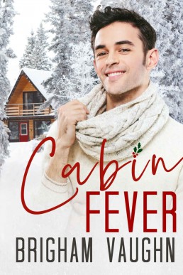 Cabin Fever