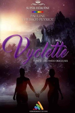 Vyolette : destinées orageuses - Tome 2