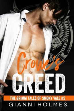 Crowe's Creed (The Grimm Tales of Smoky Vale 5)